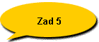Zad 5